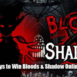 Effective Ways to Win Bloods & Shadow Online Slot Profits