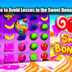 The Right Guide to Avoid Losses in the Sweet Bonanza Online Slot