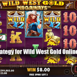 Winning Strategy for Wild West Gold Online Slot Profits